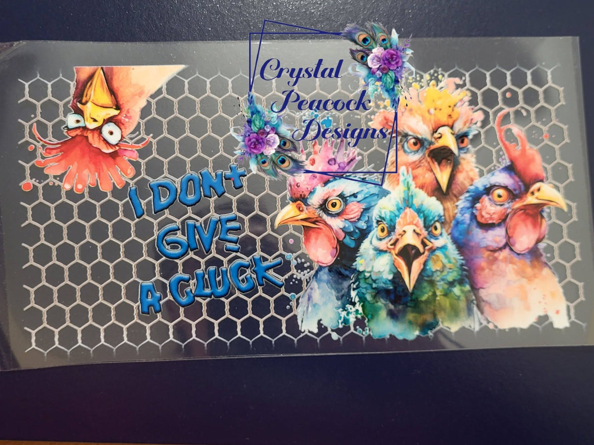 I Don't Give a Cluck Watercolor Chickens Wrap Decal - wild eyed colorful watercolor chickens on chicken wire background with sassy I Don't Give a Cluck quote