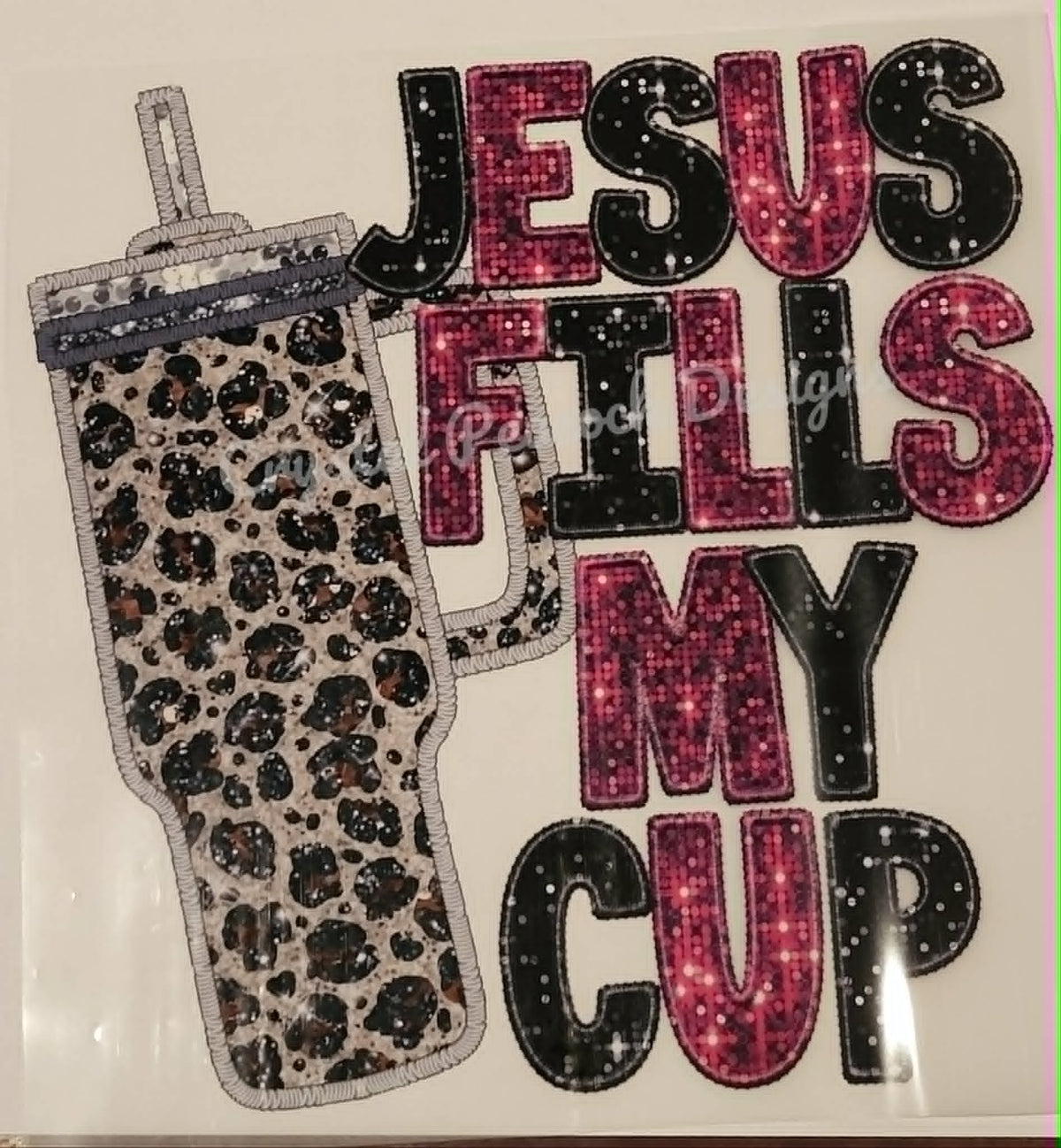 Jesus Fills My Cup shirt decal with glitter lettering and leopard print tumbler