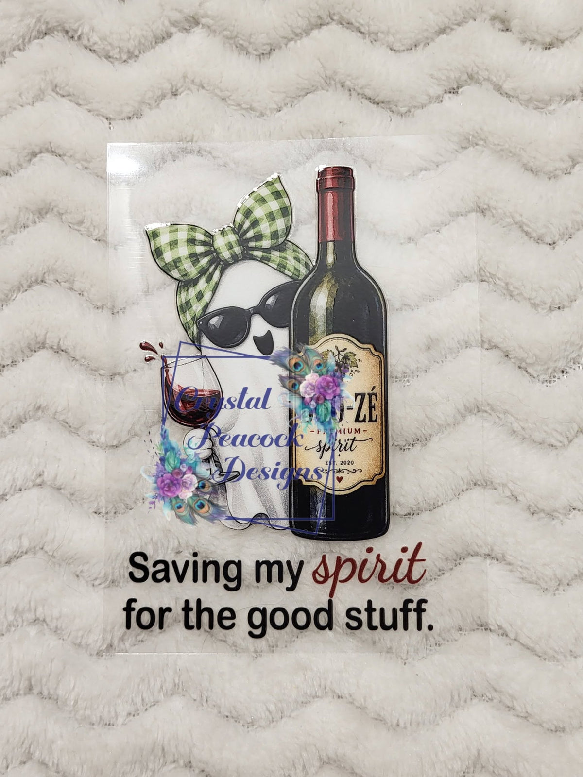 Saving My Spirit for the Good Stuff Ghost Wine - cute ghost in sunglasses and green gingham headband beside premium red wine bottle and glass with funny quote