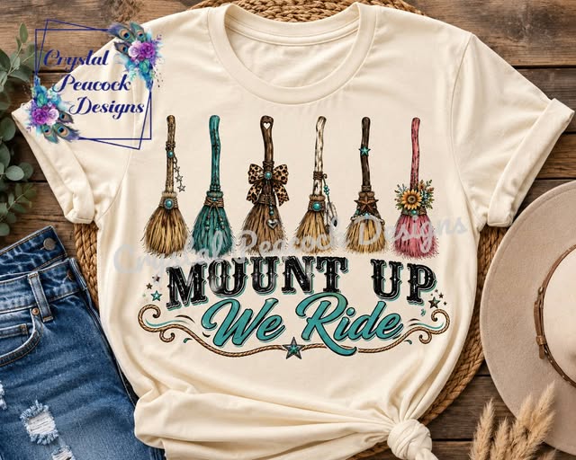 Mount Up We Ride witch brooms Halloween western shirt decal