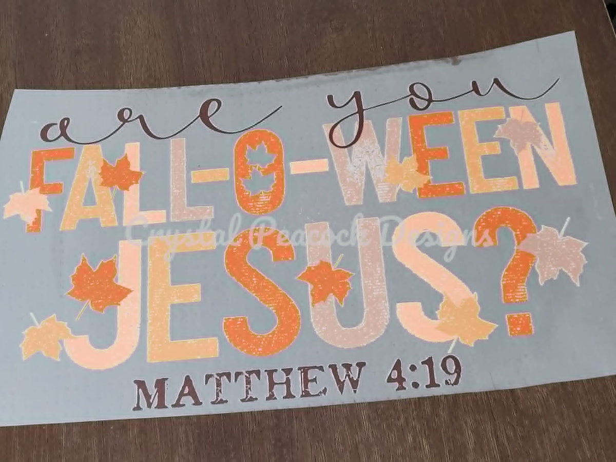 Fall-O-Ween Jesus faith shirt decal with Matthew 4:19 and fall maple leaves